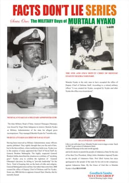 FACTS DON'T LIE SERIES. Series One: 
THE MILITARY DAYS OF MURTALA NYAKO