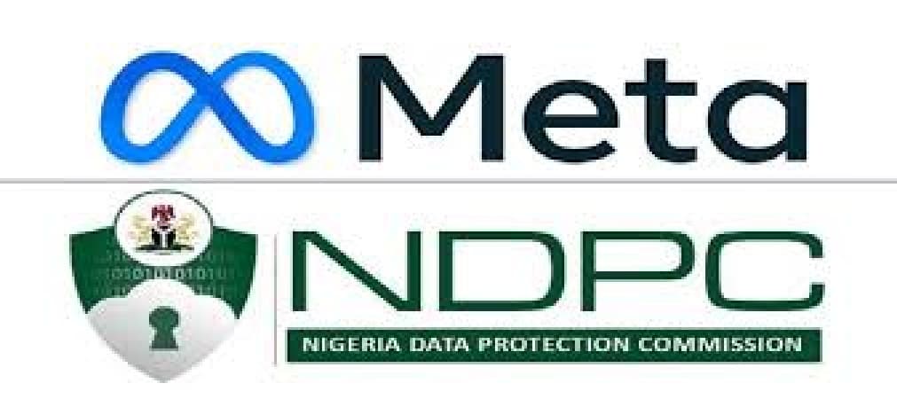 Meta, NDPC settle out of court $32.8m data privacy fine