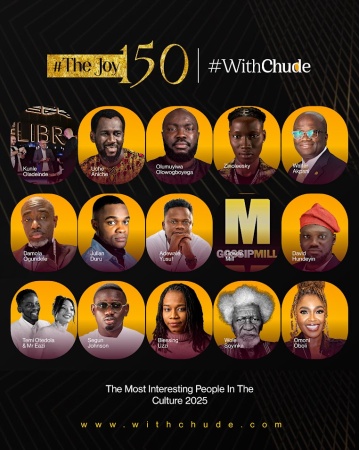 Davido, Gaise Baba, Priscilla Ojo & others make Chude Jideonwo's 2025 List of The Most Interesting People in the Culture — #TheJoy150