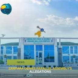 Zamfara Govt. denies parallel assembly?s allegations